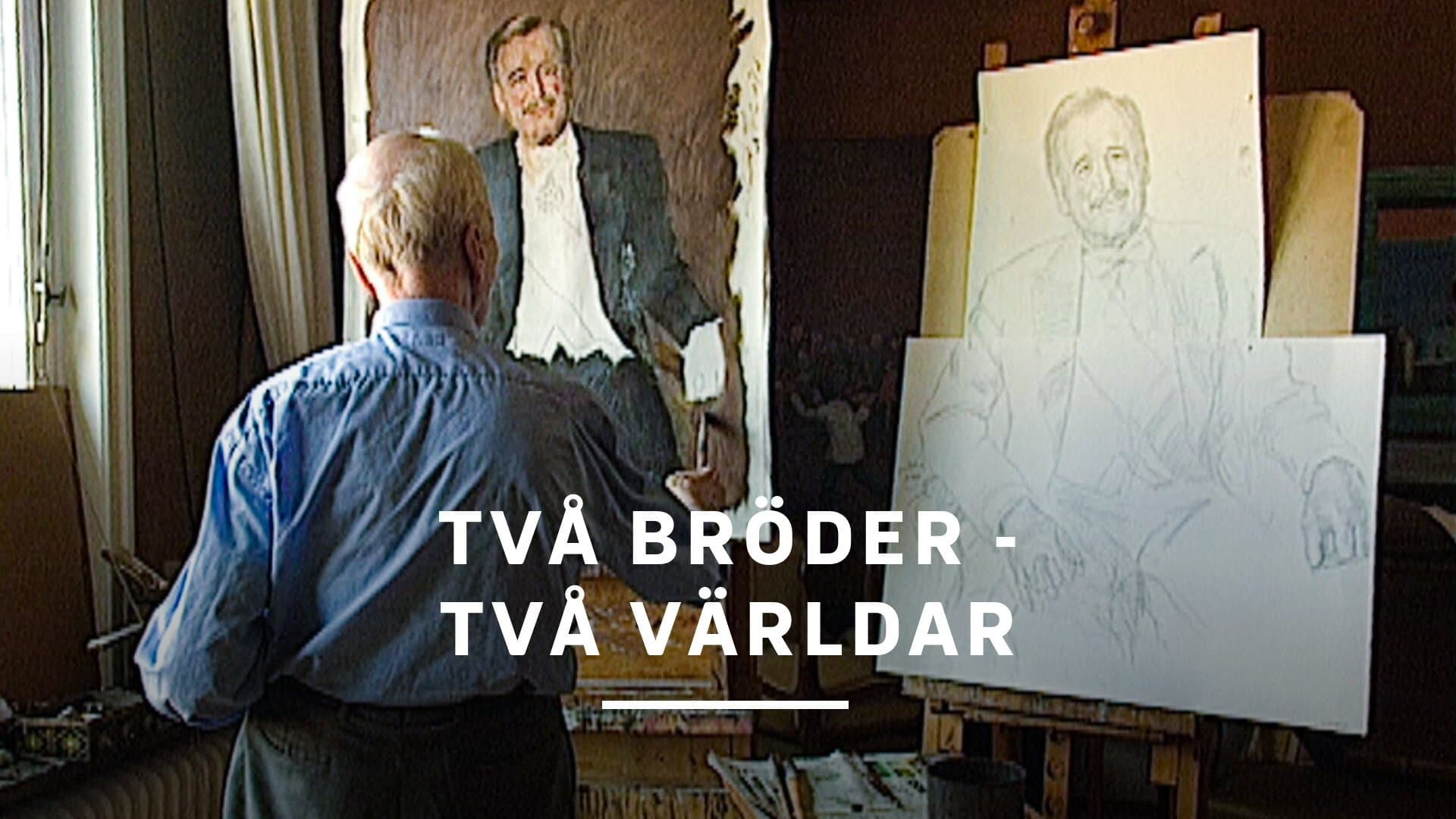 Två bröder - Två världar